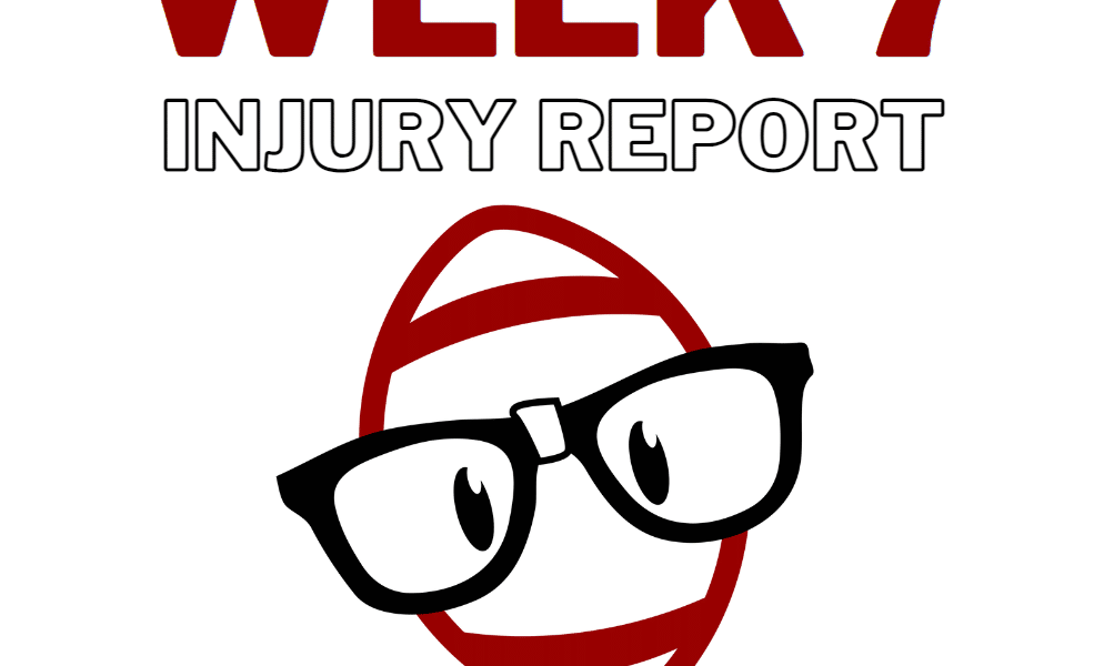 That's Going to Leave a Mark - Week 7 Injury Report