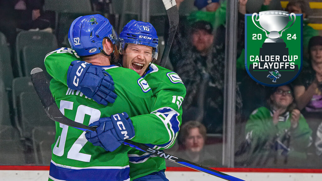 Canucks secure spot in 2024 Calder Cup Playoffs