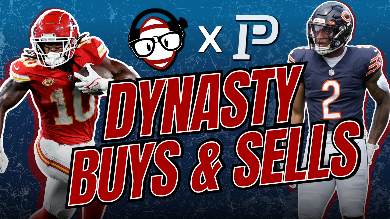 Dynasty Buys & Sells: A PlayerProfiler Exclusive. Players to Trade For and SELL NOW