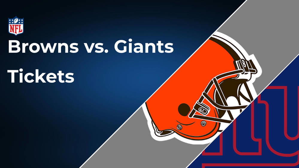 Browns vs. Giants Tickets: Week 3, September 22