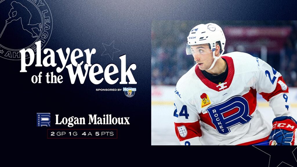 Rocket’s Mailloux named AHL Player of the Week