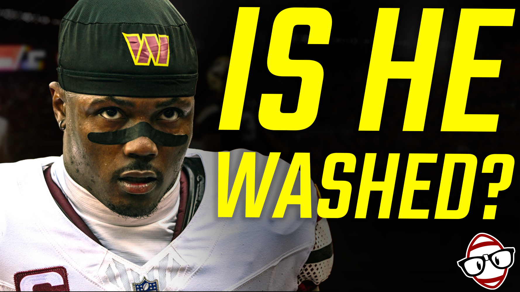 Is He Washed thumbnail featuring Terry McLaurin