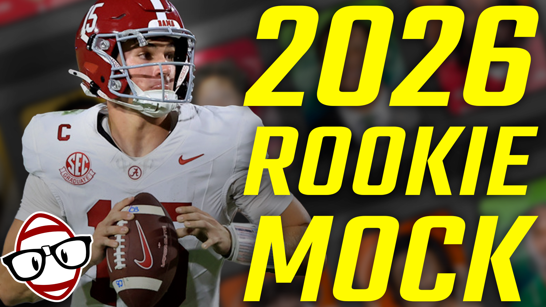 2026 Rookie Mock Draft! Dynasty Fantasy Football Podcast – Ep. 739