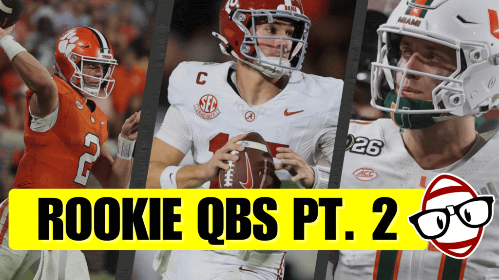 Rookie QBs Pt. 2 (Simpson, King, Beck, Klubnick, and More)! Dynasty Fantasy Football Podcast EP. 801