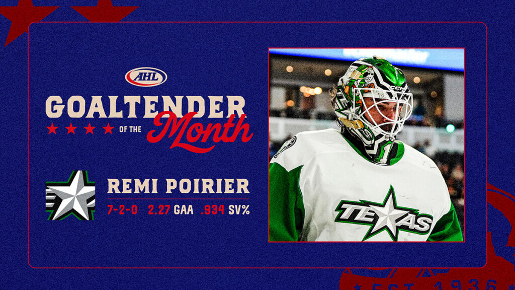 Stars’ Poirier named AHL Goaltender of the Month for March
