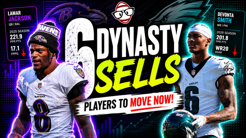 You Need To Trade These Players Away In Dynasty | Dynasty Fantasy Football Podcast Ep. 828