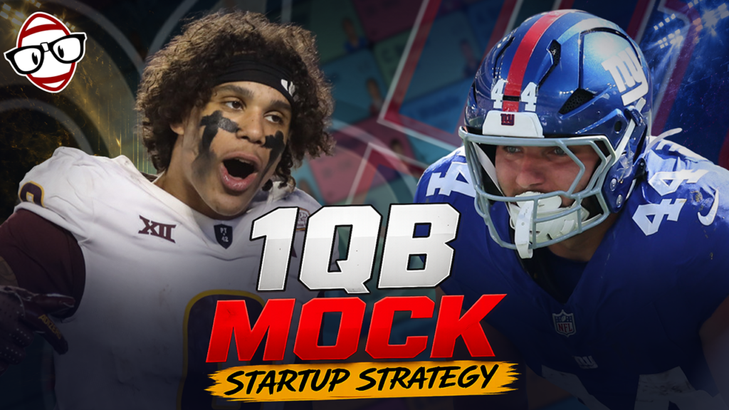 1QB Startup Mock Draft | Dynasty Fantasy Football Podcast Ep. 846